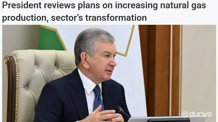 “The World News” : Ўзбекистонда 2026 йилда камида 25,4 миллиард куб метр газ қазиб чиқариш бўйича топшириқ берилди